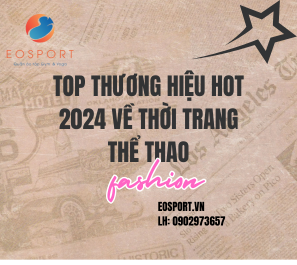 Những Thương Hiệu Đồ Thể Thao Hot Nhất 2024 Bạn Nên Biết Để Theo Kịp Xu Hướng