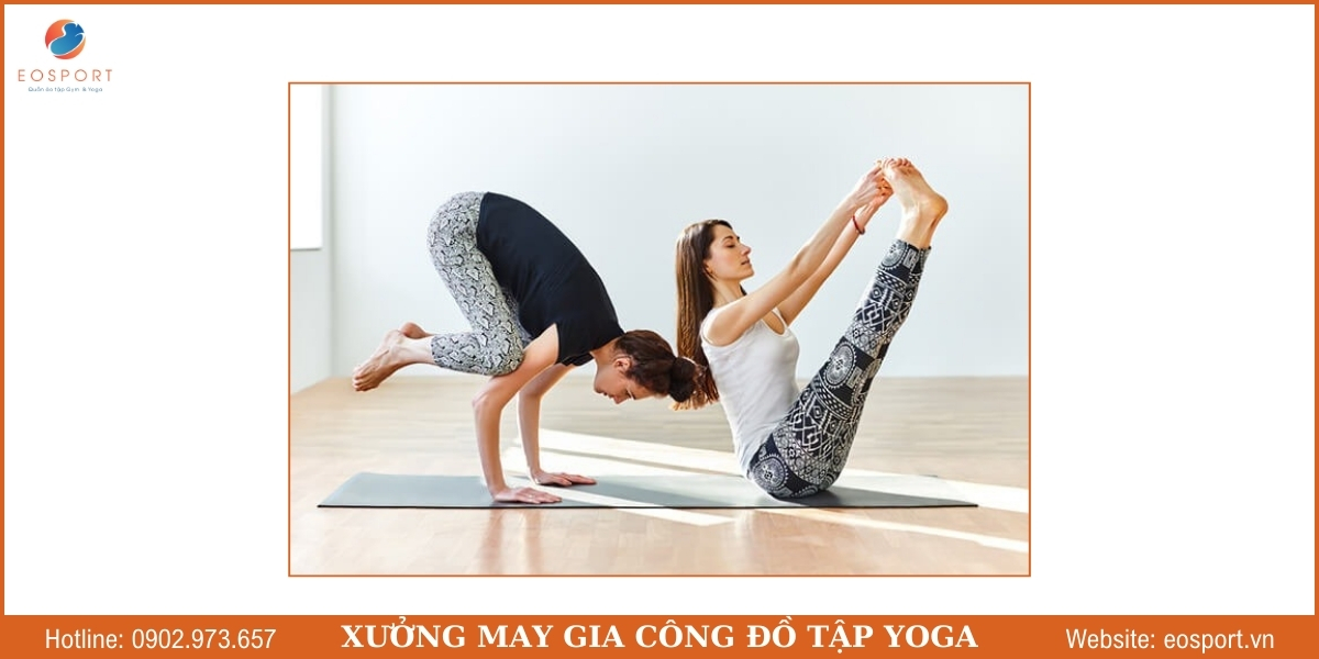 Những lưu ý khi chọn xưởng may gia công đồ tập yoga